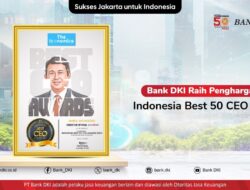Bank DKI Raih Penghargaan Indonesia Best 50 CEO 2024 Versi The Iconomics